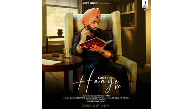 Jackky Bhagnani's Music Label Jjust Music Releases Ammy Virk's Haaye Ve