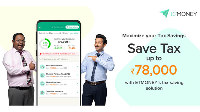 ETMONEY’s Latest Campaign Urges Tax-Payers To Be Money-Wise With Unrivaled Tax-Saving Opportunities Worth Over Rs. 78K