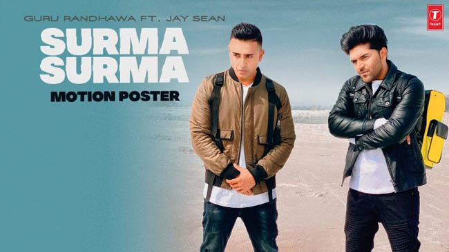 T-Series' next single Guru Randhawa’s Surma Surma ft. Jay Sean out now!