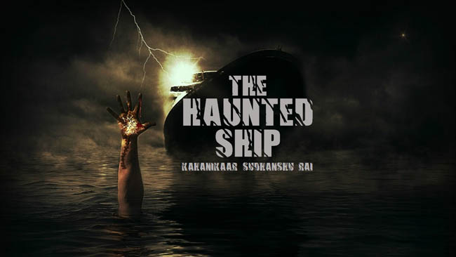 ‘The Haunted Ship’ story a ‘scary’ marvel for listeners