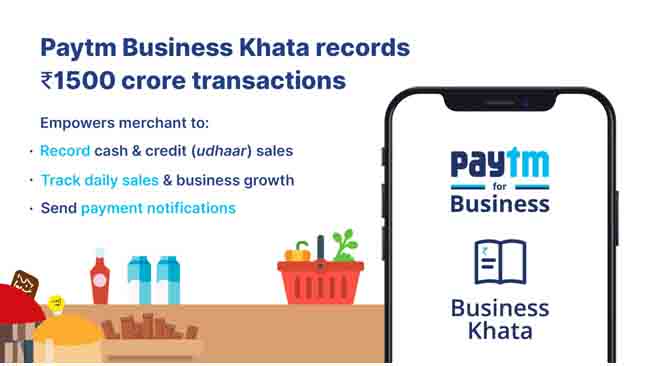 Kiranas adopting digital ledger service to avoid cash, transact Rs 1500 crore through Paytm Business Khata
