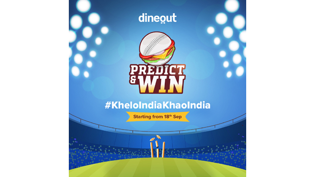 dineout-celebrates-the-onset-of-cricket-season-with-their-4th-edition-of-predict-win-promotes-kheloindiakhaoindia