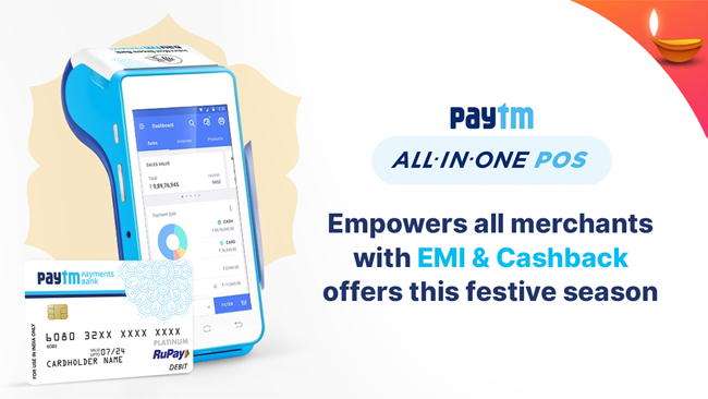 Paytm All in One POS empowers 2 lakh businesses this festive season with EMI offers, cashback from top banks & brands