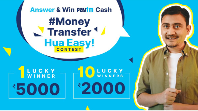 #MoneyTransferHuaEasy – Paytm continues to promote Money Transfers from Bank A/c with new Digital Campaign