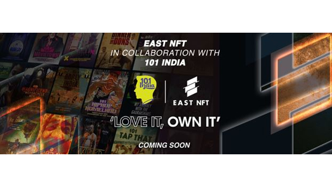 101 India Partners with EAST NFT to Convert its Assets into NFT