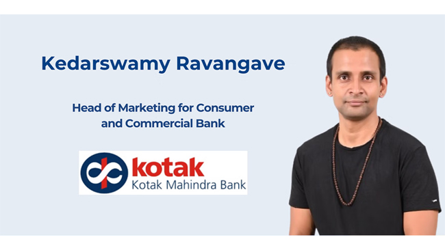 Kotak Mahindra Bank Announces Appointment of Kedarswamy Ravangave as Head of Marketing for Consumer and Commercial Bank