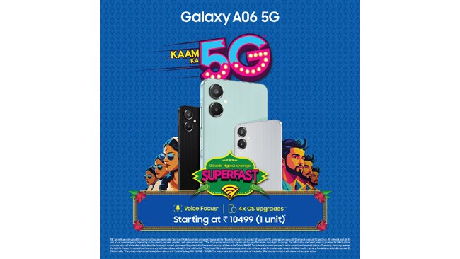 samsung-india-launches-galaxy-a06-5g-kaam-ka-5g-with-superfast-connectivity-powerful-performance-at-an-affordable-price