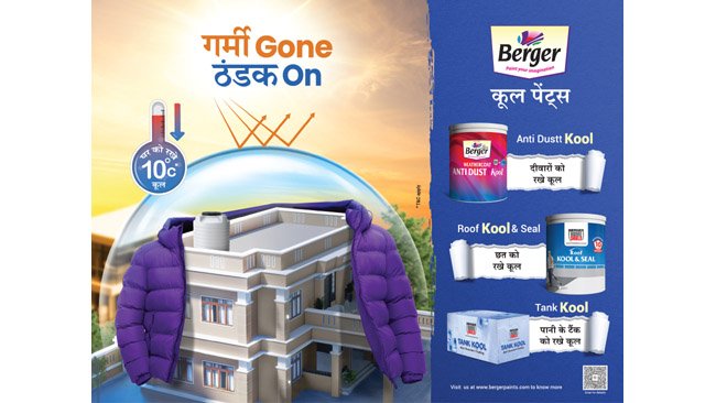 berger-paints-responds-to-india-s-heat-challenge-with-garmi-gone-thandak-on-home-cooling-solutions-range